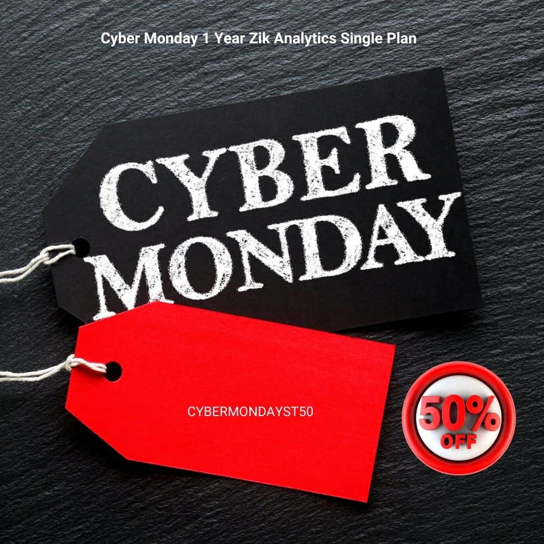 Cyber Monday 1 Year Zik Analytics Single Plan