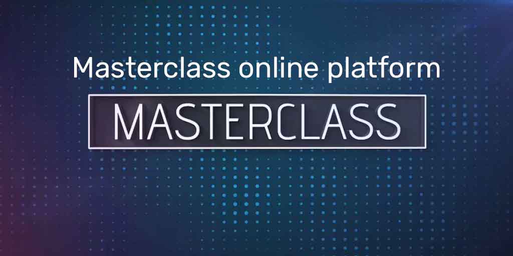 master class, Masterclass online platform